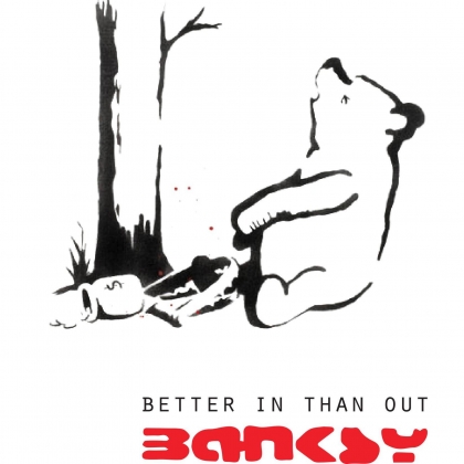 BANKSY: Better In Than Out